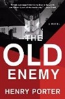 Henry Porter, Henry Porter - The Old Enemy