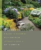 Brad Davis, Brad Nichols Davis, David Nichols - Plants in Design
