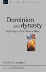Stephen G Dempster, Stephen G. Dempster - Dominion and dynasty