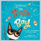Steve Cropper, Otis Redding, Kaitlyn Shea O'Connor - (sittin' On) The Dock Of The Bay