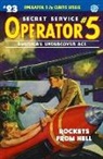 Emile C. Tepperman, John Fleming Gould, John Newton Howitt - Operator 5 #23: Rockets From Hell