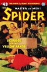 Emile C. Tepperman, John Fleming Gould, John Newton Howitt - The Spider #43: Scourge of the Yellow Fangs