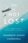 Shannon Kenny Carbonell - All Is Not Lost