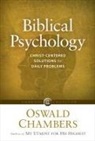 Oswald Chambers - Biblical Psychology: Christ-Centered Solutions for Daily Problems