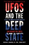 Kevin D Randle, Kevin D. Randle, Kevin D. (Kevin D. Randle) Randle - Ufos and the Deep State