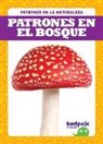 Genevieve Nilsen - Patrones En El Bosque (Patterns in the Forest)