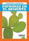 Genevieve Nilsen - Patrones En El Desierto (Patterns in the Desert)
