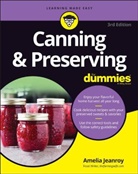 a Jeanroy, Amelia Jeanroy, Jeanroy Amelia - Canning & Preserving for Dummies