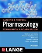 Bertram Katzung, Bertram G Katzung, Bertram G. Katzung, Betram Tuan Katzung, Marieke Knuidering-Hall, Marieke Kruidering-Hall... - Katzung and Trevor's Pharmacology Examination and Board Revi
