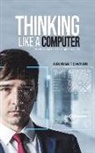 George Towner - Thinking Like a Computer