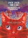 Wendi Schuller - Jack Jack the Cat and the Yellowstone Adventure