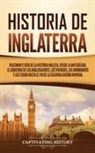 Captivating History - Historia de Inglaterra