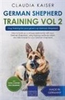 Claudia Kaiser - German Shepherd Training Vol 2 - Dog Training for Your Grown-up German Shepherd