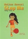 Gabby Duran, Amanda Zappler - Autism Doesn't Stop Me