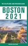 Andrew Delaplaine - Boston - The Delaplaine 2021 Long Weekend Guide