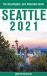 Andrew Delaplaine - Seattle - The Delaplaine 2021 Long Weekend Guide