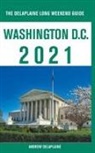 Andrew Delaplaine - Washington, D.C. - The Delaplaine 2021 Long Weekend Guide