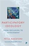 Peter Beresford - Participatory Ideology