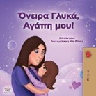 Shelley Admont, Kidkiddos Books - Sweet Dreams, My Love (Greek Book for Kids)