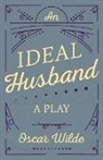 Oscar Wilde - An Ideal Husband