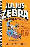 Gary Northfield, Gary Northfield - Julius Zebra: Grapple with the Greeks!
