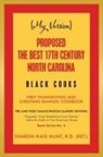 Sharon Kaye Hunt R. D. (Ret )., Sharon Kaye Hunt R. D. (RET., Sharon Kaye Hunt R.d. - My Version Proposed -the Best 17th Century North Carolina Black Cooks