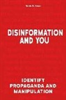 Marie D. Jones - Disinformation and You