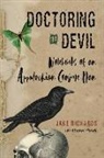 Jake Richards, Jake (Jake Richards) Richards - Doctoring the Devil