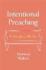 Meirwyn Walters - Intentional Preaching: A View from the Pew