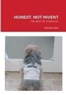 Ishmael Smith - Honest, Not Invent