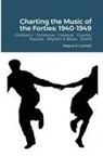 Wayne Cottrell - Charting the Music of the Forties