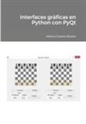 Alberto Cuevas Álvarez - Interfaces gráficas en Python con PyQt