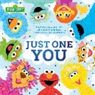 Sesame Workshop, Sesame Workshop - Just One You!
