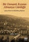 Bir Osmanli Kizinin Almanya Günlügü