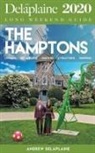 Andrew Delaplaine - The Hamptons - The Delaplaine 2020 Long Weekend Guide