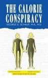 M a Schauf, M. a. Schauf, M. A. M. D. Schauf, M.A. Schauf, GE SCHAUF M.A. M.D. - The Calorie Conspiracy