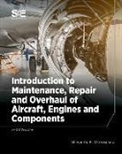 Shevantha Weerasekera, Shevantha K. Weerasekera - Introduction to Maintenance, Repair and Overhaul of Aircraft, Engines and Components