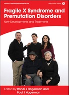 Paul Hagerman, R Hagerman, Randi Hagerman, Randi Hagerman Hagerman, Hagerman, Paul Hagerman... - Fragile X Syndrome and Premutation Disorders