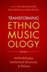 Beverley (Professor Emerita of Ethnomusic Diamond, Salwa El-Shawan Castelo-Branco, Salwa El-Shawan (Professor of Ethnomusicology Castelo-Branco, Beverley Diamond, Beverley (Professor Emerita of Ethnomusicology Diamond - Transforming Ethnomusicology Volume I