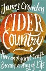 James Crowden - Cider Country