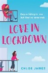 Chloe James - Love in Lockdown