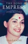 Vaasanthi, A. Vaasanthi - Lone Empress