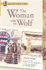 Karla Jay, Yvonne M. Klein, Renee Vivien, Renée Vivien, Melanie Hawthorne - The Woman with the Wolf