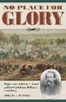 Robert J Wynstra, Robert J. Wynstra - No Place for Glory
