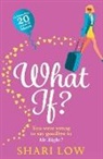 Shari Low - What If?