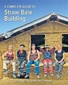 Rikki Nitzkin, Maren Termens - A Complete Guide to Straw Bale Building