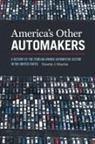 Timothy J Minchin, Timothy J. Minchin, Timothy James Minchin - America''s Other Automakers