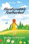 Marilyn McNew Core - Hardscrabble Featherbed