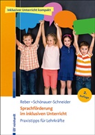 Kari Reber, Karin Reber, Wilma Schönauer-Schneider - Sprachförderung im inklusiven Unterricht