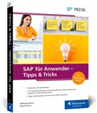 Dennis Fitznar, Wolfgan Fitznar, Wolfgang Fitznar - SAP für Anwender - Tipps & Tricks